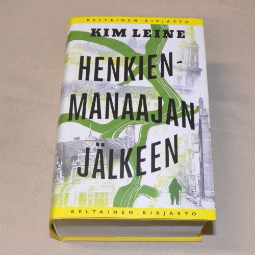 Kim Leine Henkienmanaajan jälkeen